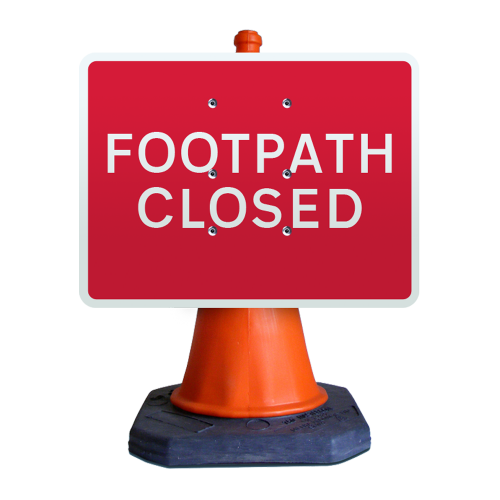 Buy UK Made Chapter 8 Compliant Footpath Closed Cone Sign