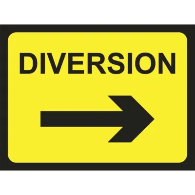Diversion Right – Road Sign Diversion Right – Road Sign