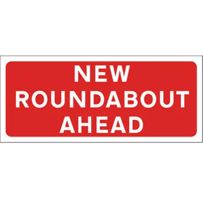 New Roundabout Ahead – Road Sign